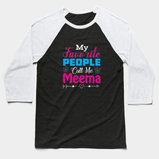 My People Call Me Meema -  (Bubbe - Grandmother) Baseball T-Shirt